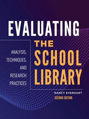cover image of Evaluating the School Library